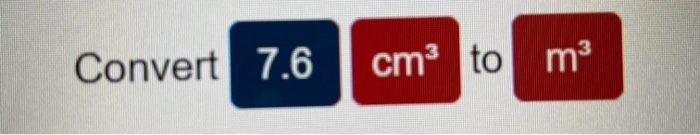 Solved: The SI Units Of Density Are Kg/m² But G/cm3 Is Mor ...