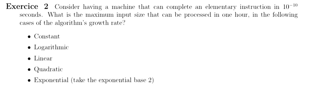 Solved Exercice 2 ﻿Consider having a machine that can | Chegg.com