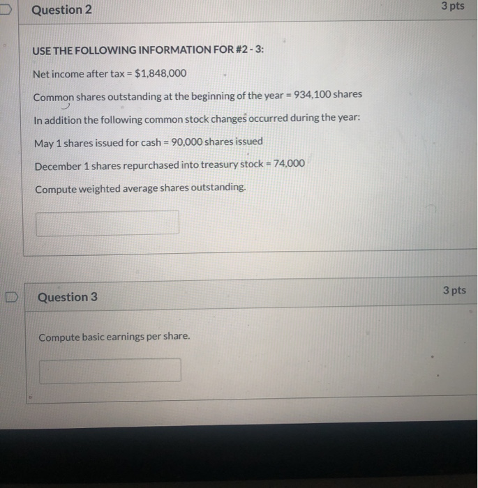 Solved Question 2 3 pts USE THE FOLLOWING INFORMATION FOR #2 | Chegg.com