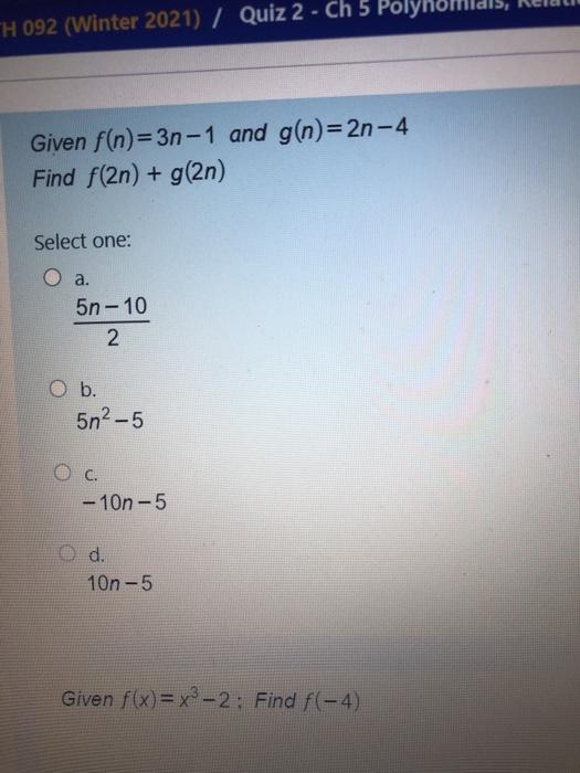 H 092 Winter 2021 Quiz 2 Ch 5 Polyne Given Chegg Com