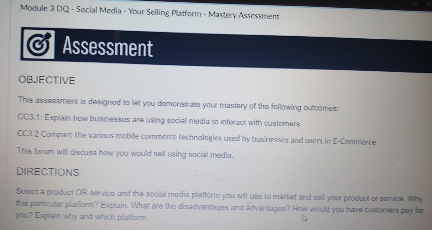 Solved Module 3 DQ - Social Media - Your Selling Platform - | Chegg.com