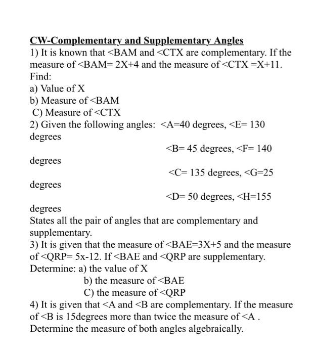 Solved CW-Complementary and Supplementary Angles 1) It is | Chegg.com