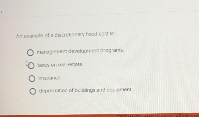 solved-an-example-of-a-discretionary-fixed-cost-is-chegg