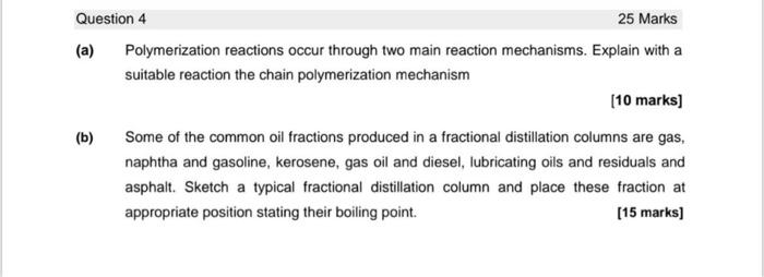 Solved Question 1 25 Marks (a) Visbreaking as shown in | Chegg.com