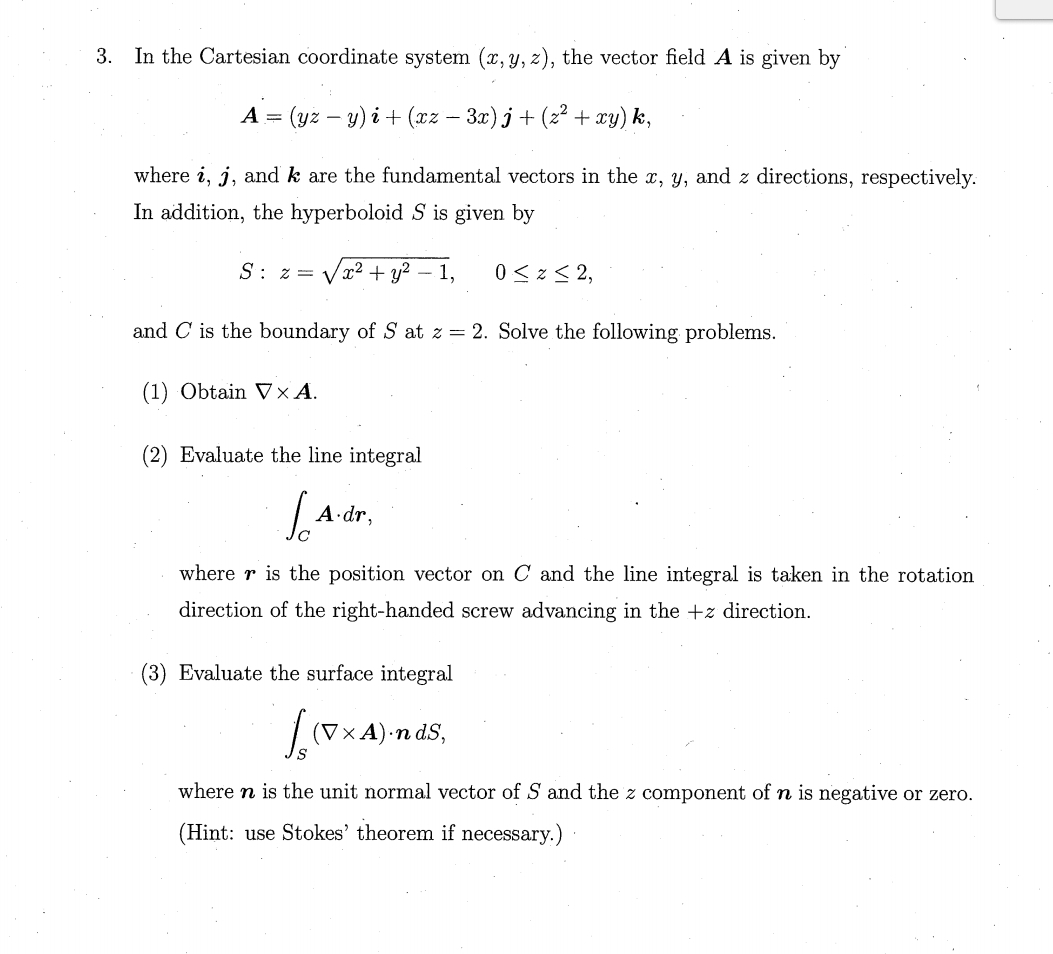 Solved In the Cartesian coordinate system (x,y,z), ﻿the | Chegg.com