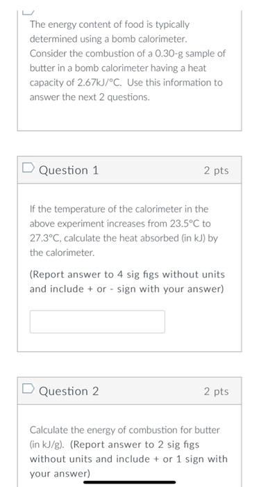 Solved The energy content of food is typically determined | Chegg.com