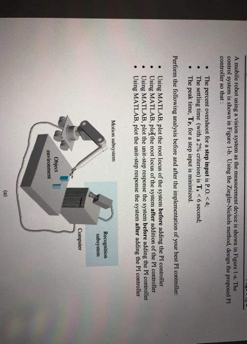 A mobile robot using a vision system as the | Chegg.com