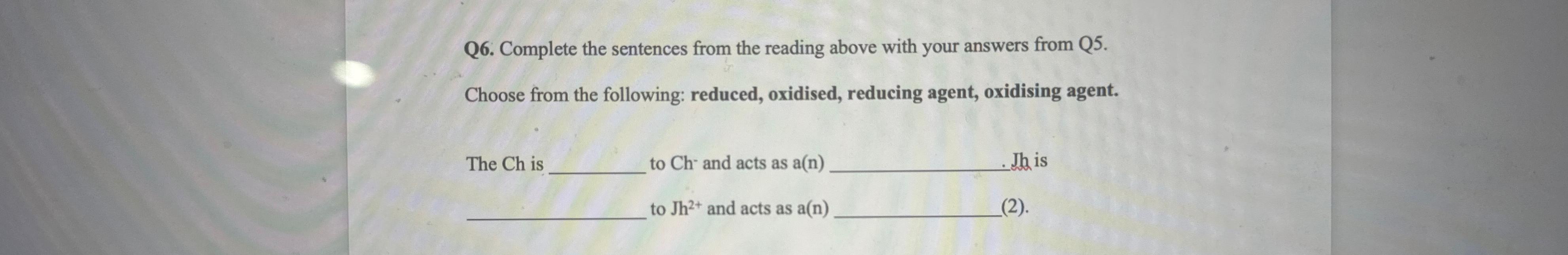 Solved Q6. ﻿Complete The Sentences From The Reading Above | Chegg.com