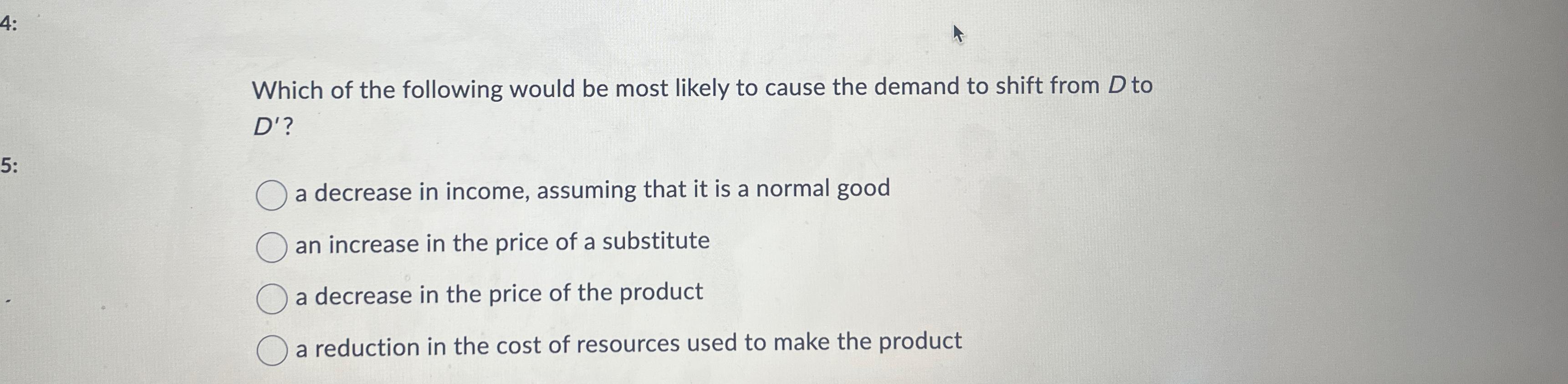 Solved Which of the following would be most likely to cause | Chegg.com
