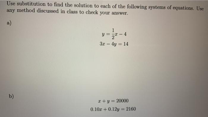 Solved use substitution to find a solution to each of the | Chegg.com