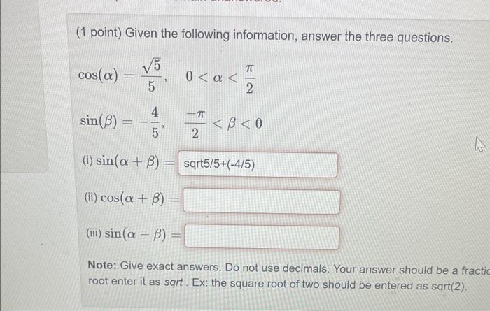 Solved (1 point) Given the following information, answer the | Chegg.com