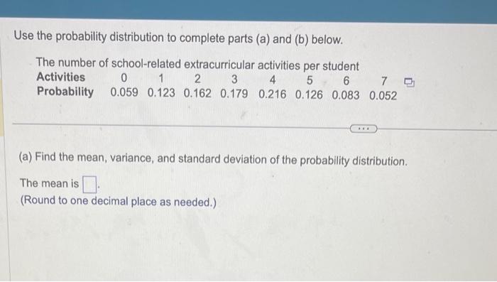 Solved Use the probability distribution to complete parts | Chegg.com
