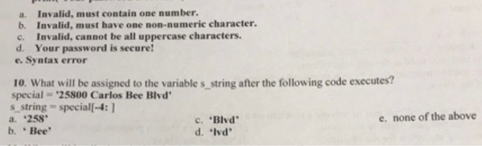 Solved 8. What will be assigned to the string variable | Chegg.com