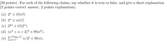 Solved (20 points). For each of the following claims, say | Chegg.com