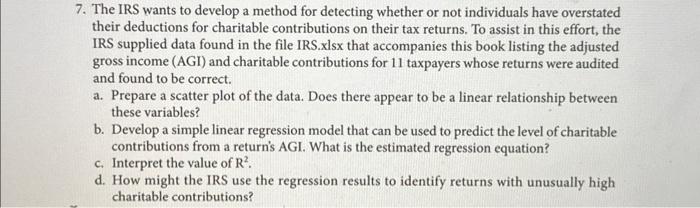 Solved 7. The IRS Wants To Develop A Method For Detecting | Chegg.com