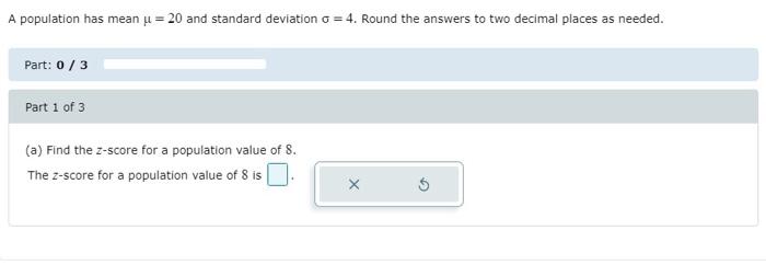Solved A population has mean u = 20 and standard deviation o | Chegg.com