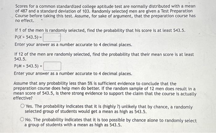 Solved Scores for a common standardized college aptitude | Chegg.com