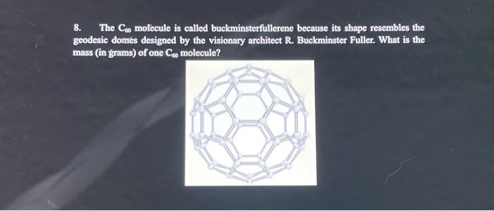 Why is c60 store called buckminsterfullerene