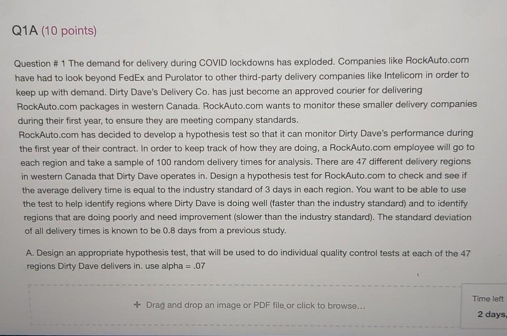 Solved Q1A (10 points) Question 1 The demand for delivery