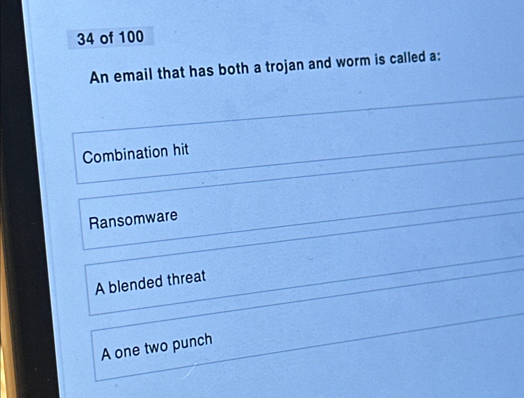 Solved 34 ﻿of 100An email that has both a trojan and worm is | Chegg.com