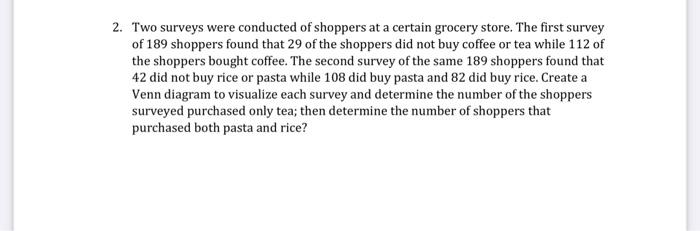 Solved Two surveys were conducted of shoppers at a certain | Chegg.com