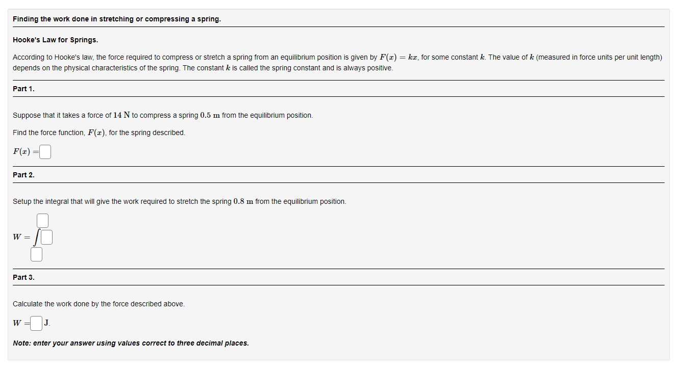 Spring Work Calulus Example Finding the work done in stretching or compressing a | Chegg.com
