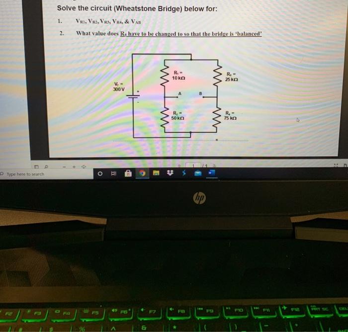 Solved Solve The Circuit (Wheatstone Bridge) Below For: Vri, | Chegg.com