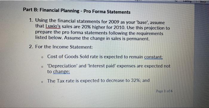 [Solved]: Part B: Financial Planning - Pro Forma Statements