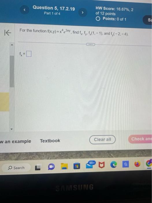 Solved For The Function Fxyx4e3xy Find Fxfyfx1−1 9941