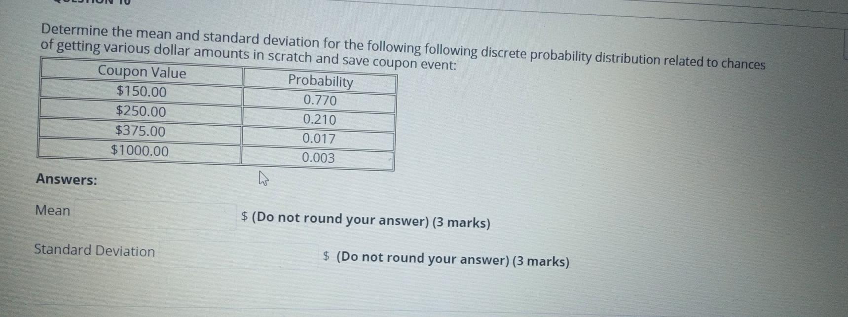 Solved Determine The Mean And Standard Deviation For The | Chegg.com