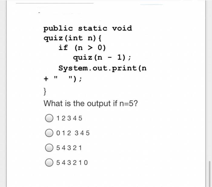 solved-public-static-void-quiz-int-n-if-n-0-quiz-n-chegg