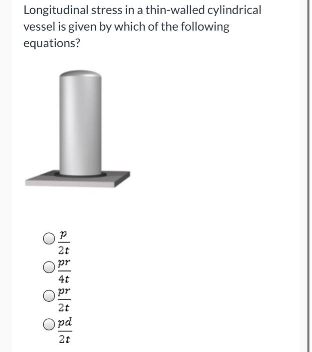 Solved A Closed Cylindrical Tank Containing A Pressurized | Chegg.com