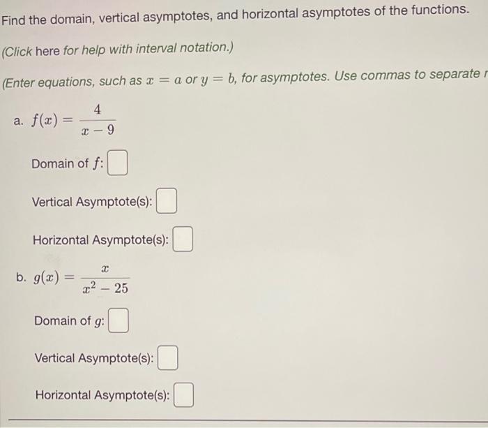 Solved Find the domain, vertical asymptotes, and horizontal | Chegg.com