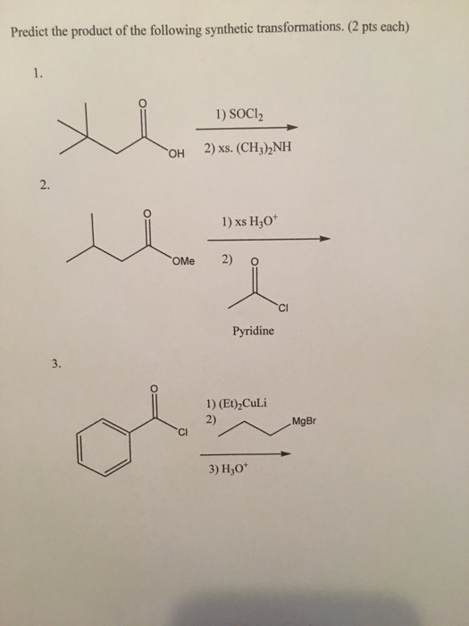 Solved Predict the product of the following synthetic | Chegg.com