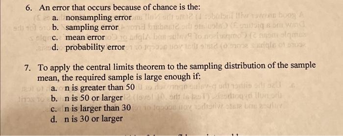 Solved 6. An error that occurs because of chance is the: a. | Chegg.com