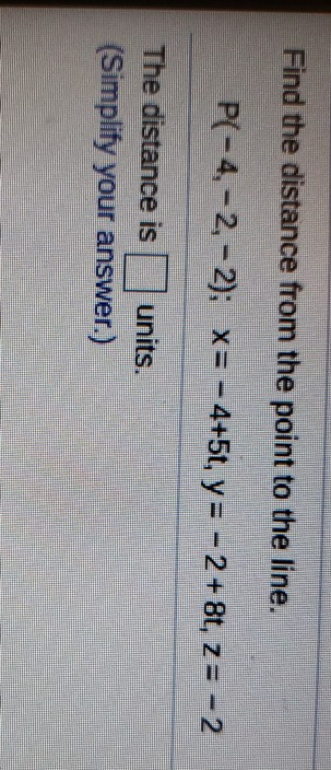 Solved Find the distance from the point to the line. | Chegg.com
