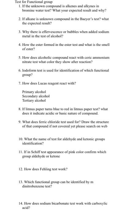 Solved Test For Functional Group 1. If The Unknown Compound 