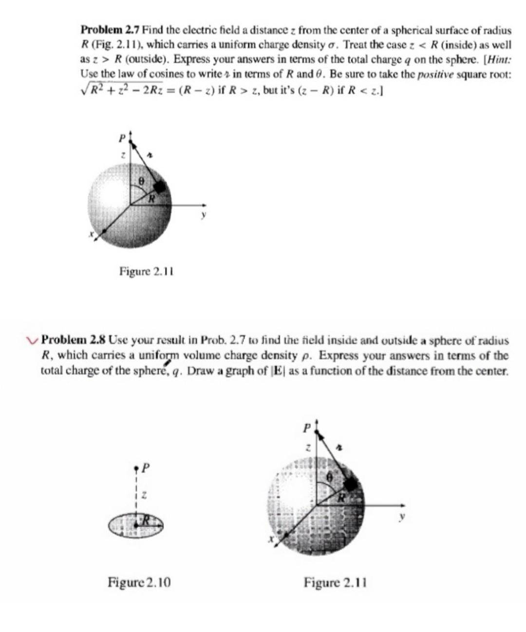 Solved Problem 2.7 Find the electric field a distance z from | Chegg.com