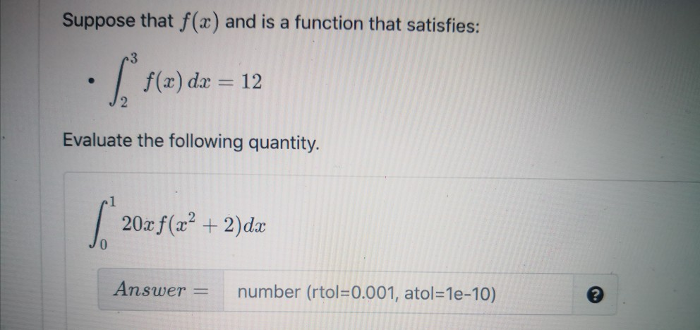 Solved Suppose That F X And Is A Function That Satisfies •