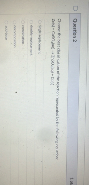 Solved Question 2Choose the best classification of the | Chegg.com