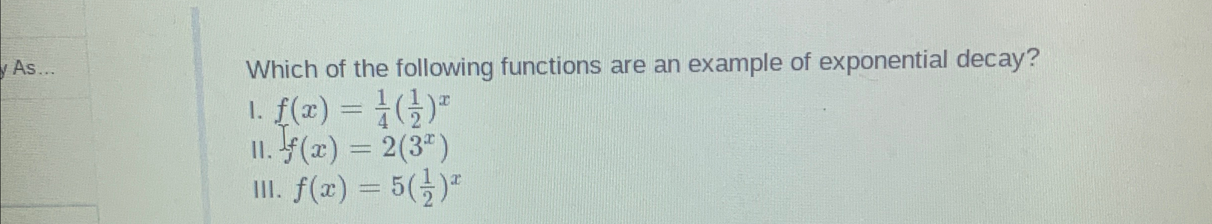 Solved Which of the following functions are an example of | Chegg.com
