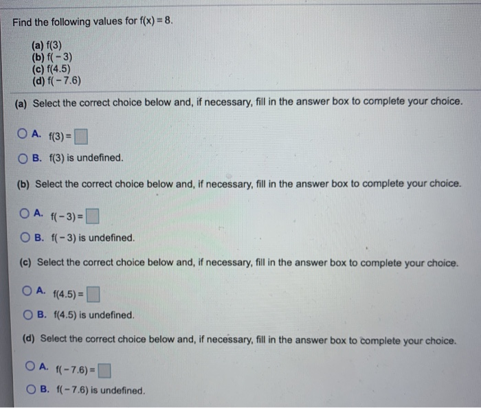Solved Find the following values for f(x) = 8. (a) f(3) (b)