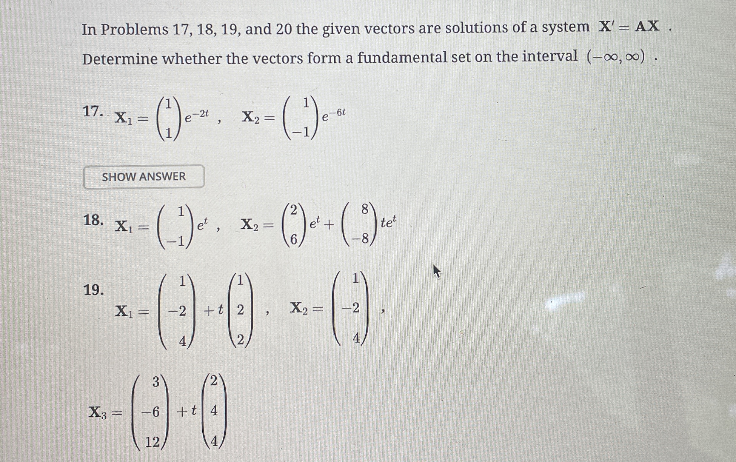 Solved Just 19!!!! ﻿the given vectors are solutions of a | Chegg.com