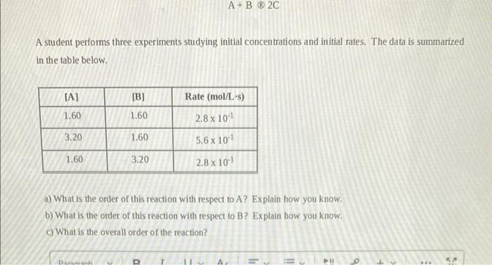 Solved A + B ® 2C A Student Performs Three Experiments | Chegg.com