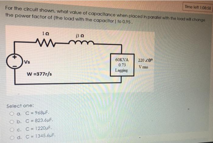 Solved Time left 1:08:58 For the circuit shown, what value | Chegg.com
