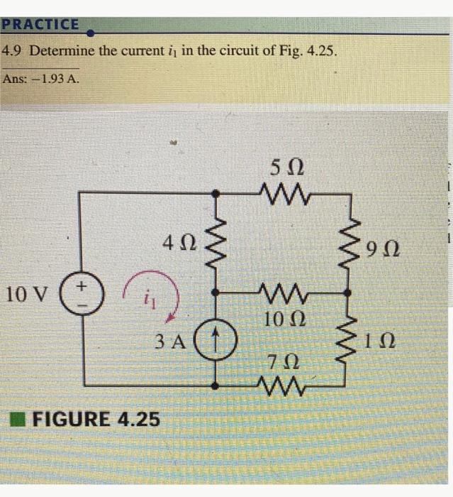 Solved PRACTICE 4.9 Determine the current i¡ in the circuit | Chegg.com