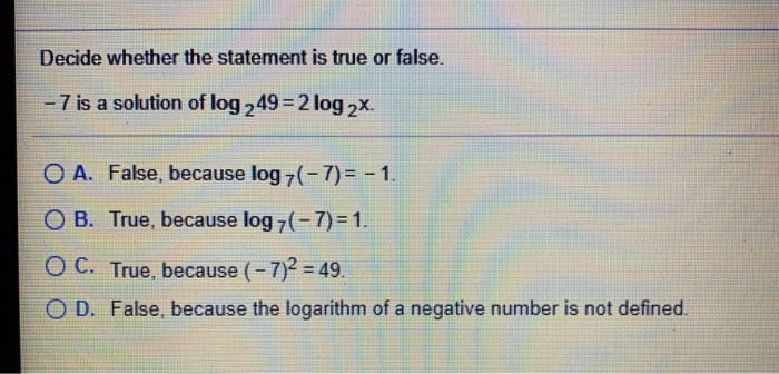 Solved Decide whether the statement is true or false. - 7 is | Chegg.com