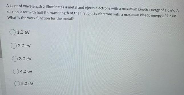 Solved A laser of wavelength 2 illuminates a metal and | Chegg.com