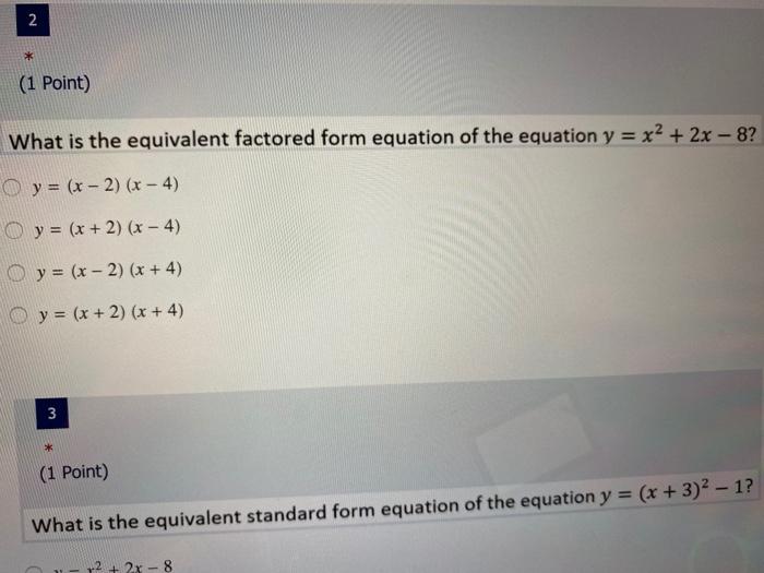 Solved 1 1 1 Point What Is The Equivalent Vertex Form Chegg Com