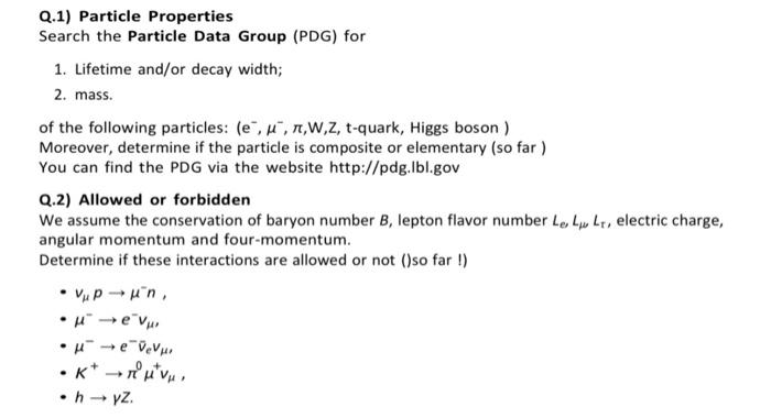 Solved Q.1) Particle Properties Search the Particle Data | Chegg.com